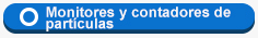 Monitores y contadores de partículas