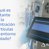 ¿Por qué es importante medir la concentración de partículas en un entorno controlado?