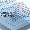 WEBINAR Nuevas aplicaciones en recubrimientos ópticos